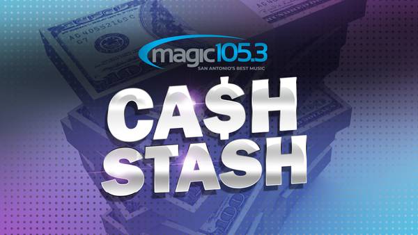 Win $1,000 Five Times a Day - With the Magic 105.3 Cash Stash