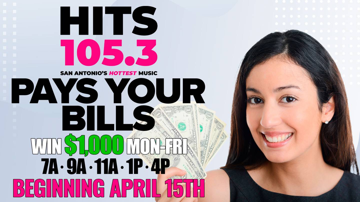 Hits 105.3 Pays Your Bills Tease April 2024